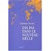 Dix pas dans le nouveau si�cle
