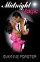 Midnight Magic (Indigo: Sensuous Love Stories)