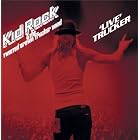 Click here to buy Live Trucker by  Kid Rock .