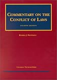Commentary On The Conflict of Law (University Textbook Series) Russell J. Weintraub