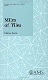 Miles of Tiles (Student Mathematical Library) (Student Mathematical Library)
