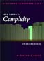 Iain Banks's Complicity: A Reader's Guide (Continuum Contemporaries)