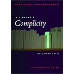Iain Banks's Complicity: A Reader's Guide (Continuum Contemporaries) book cover