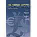 The Financial Universe: Planning Your Investments Using Astrological Forecasting : A Guide To Identifying The Role Of The Planets And Stars In World Affairs, Finance, And