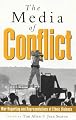 The Media of Conflict: War Reporting and Representations of Ethnic Violence