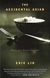 The Accidental Asian: Notes of a Native Speaker (Vintage)