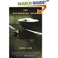 The Accidental Asian: Notes of a Native Speaker