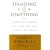Standing for Something: 10 Neglected Virtues That Will Heal Our Hearts and Homes