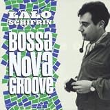Revue Lalo Schifrin  / Bossa Nova Groove
