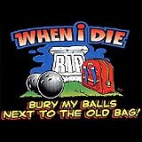 When I Die-Bowling Adult T-Shirt