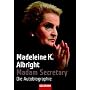 Madam Secretary: Die Autobiographie