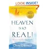 Heaven Is So Real -  Rev. Ed: Expanded with testimonials