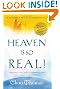 Heaven Is So Real -  Rev. Ed: Expanded with testimonials