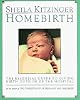 Homebirth and Other Alternatives to Hospital