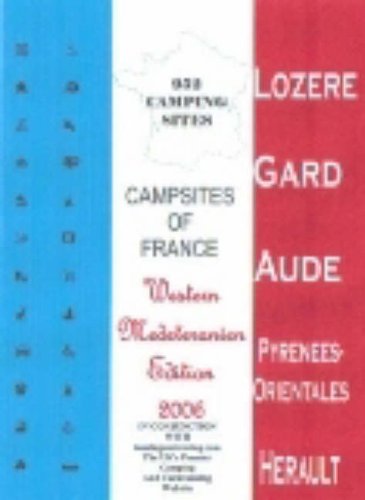 City Travel Guides Discounted  Books : Campsites of France: Western Med