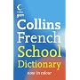 French School Dictionary (Collins GEM)