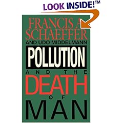 Pollution and the Death of Man