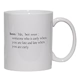 BOSS Funny Definition (Gotta See it to Believe it -TRUST ME, YOU'LL LAUGH) Mug for Coffee / Hot Beverage (choice of sizes and colors)