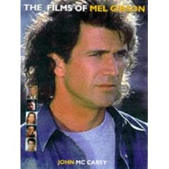 The Films of Mel Gibson