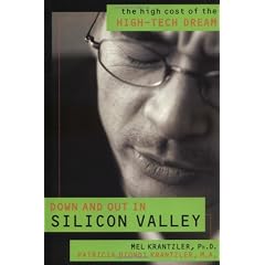 Down And Out In Silicon Valley