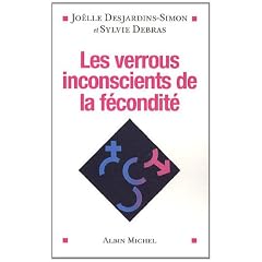 Les verrous inconscients de la f�condit�