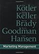 Marketing Management: First European Edition