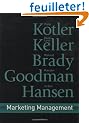 Marketing Management: First European Edition