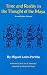 Time and Reality in the Thought of the Maya (Civilization of American Indian)