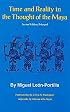 Time and Reality in the Thought of the Maya (Civilization of American Indian)