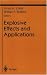 Explosive Effects and Applications (Shock Wave and High Pressure Phenomena)