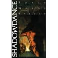 Shadowdance by Robin Wayne Bailey