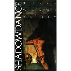 Shadowdance by Robin Wayne Bailey