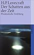 Der Schatten aus der Zeit: Erz�hlung (suhrkamp taschenbuch)