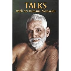 Talks with Sri Ramana Maharshi
