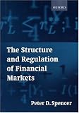 Review Oxford University Press, USA  / The Structure and Regulation of Financial Markets