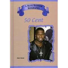 50 Cent (Blue Banner Biography)