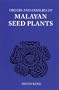 Orders and Families of Malayan Seed Plants