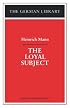 Loyal Subject (German Library)