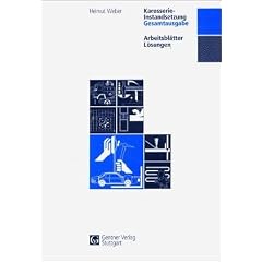 Karosserie-Instandsetzung, Gesamtausgabe, Arbeitsbl�tter, L�sungen