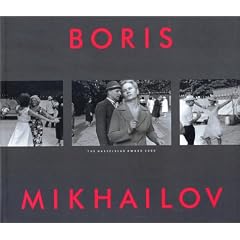 Boris Mikhailov: The Hasselblad Award, 2000