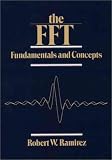 The Fft, Fundamentals and Concepts