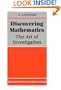 Discovering Mathematics: The Art of Investigation