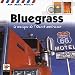Blue Grass : La Musique De L'Ouest Américain Blue Grass : La Musique De L'Ouest Américain