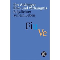 Film und Verh�ngnis: Blitzlichter auf ein Leben
