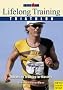 Lifelong Training: Advanced Training for Masters (Ironman)
