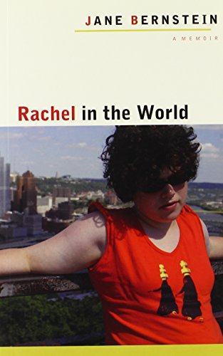 rachel in the world a memoir