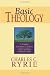 Basic Theology: A Popular Systematic Guide to Understanding Biblical Truth