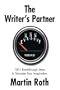 The Writer's Partner: 1001 Breakthrough Ideas to Stimulate Your Imagination