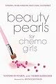 Beauty Pearls for Chemo Girls (Paperback)