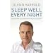 Sleep Well Every Night: The Hypnosis Solution for Deeper, Longer Sleep (Book & CD)